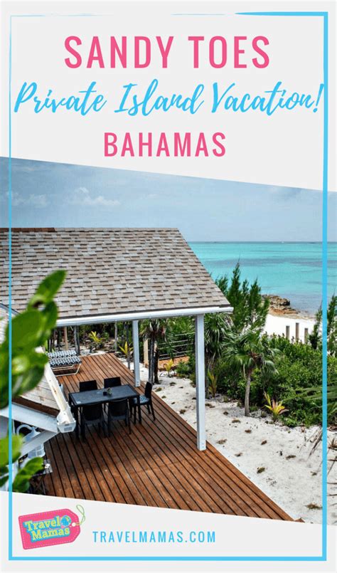 sandy toes bahamas|Sandy Toes: The Bahamas Private Island Getaway